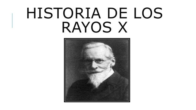 Historia de los rayos x