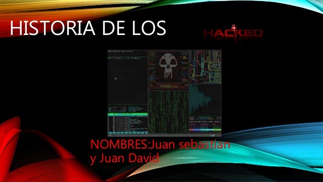 Historia De Los Hacker