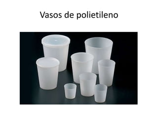 Vasos de polietileno