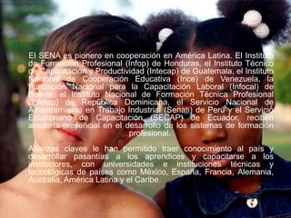 A tono con la globalización y la era digital

Bajo el lema: “SENA: Conocimiento para todos los
colombianos”, durante el pe...