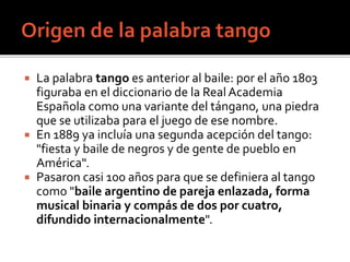 Historia del tango | PPTX
