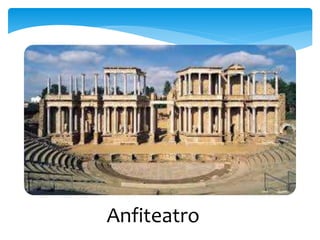 Anfiteatro 
 