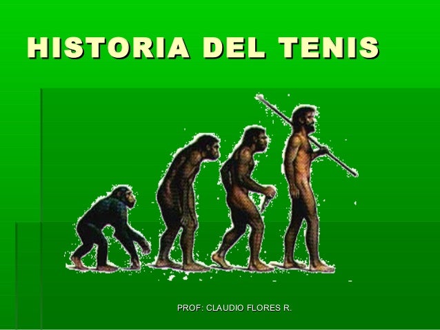 Historia del Tenis