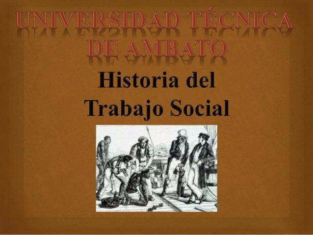 Historia del Trabajo Social