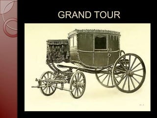GRAND TOUR
