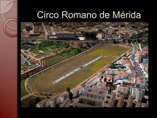 Circo Romano de Mérida