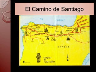 El Camino de Santiago