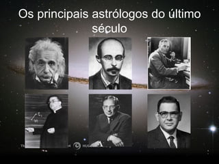 Os principais astrólogos do último século 