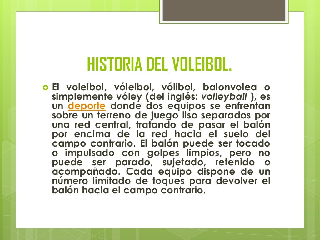Historia del voleibol Historia del voleibol
