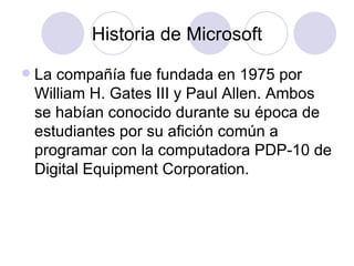 Historia de Microsoft ,[object Object]