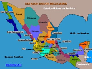 ESTADOS UNIDOS MEXICANOS




REGRESAR
 
