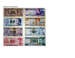 MONEDA DE HONDURAS
 