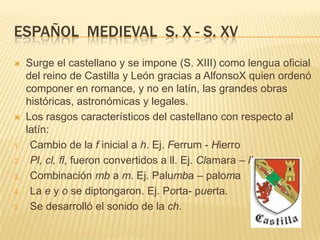 CAÍDA DEL IMPERIO ROMANOTras la caída del Imperio Romano inician las invasiones bárbaras, en la Península Ibérica se instalan los visigodos S. V.Otros pueblos que invadieron fueron:Francos – FranciaGermanos – AlemaniaOstrogodos – ItaliaAnglos y sajones – Inglaterra Algunas palabras que se conservan de este proceso son:ChefDebutBanderaBotín