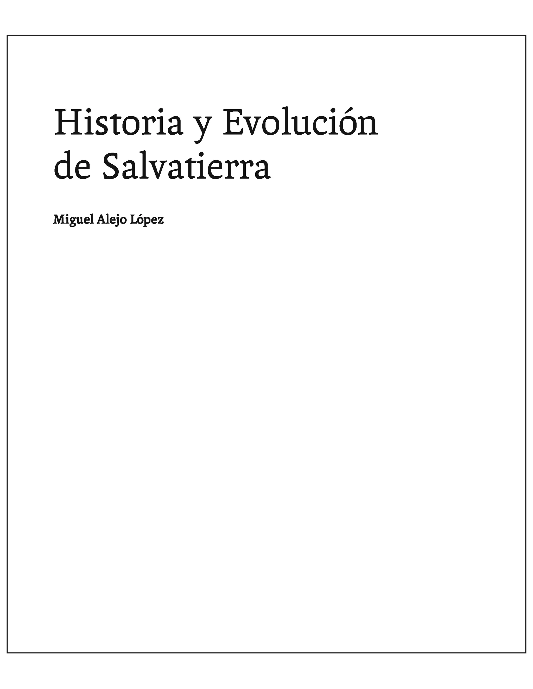 Historia de salvatierra