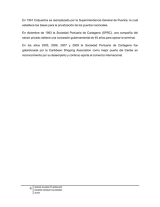 Historia de un puerto moderno