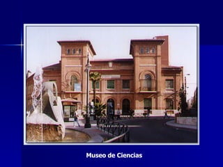 Museo de Ciencias 