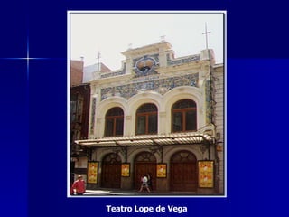 Teatro Lope de Vega 