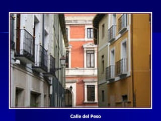 Calle del Peso 