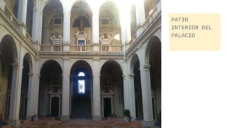 PATIO
INTERIOR DEL
PALACIO
 