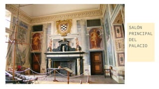 SALÓN
PRINCIPAL
DEL
PALACIO
 