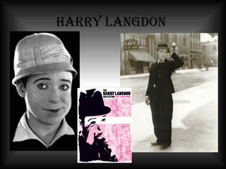 Harry Langdon   