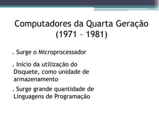 nasce o conceito de memória auxiliar – Fitas e Discos MagnéticosLEO - 1951 - primeiro computador comercial 