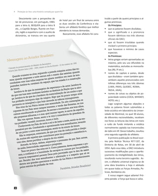 	 Proteção ao Voo: uma história contada por quem faz

Descontente com a perspectiva de
ter de pronunciar, em português, E...