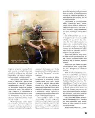 Simulação na Cadeira de Barany,
na Sala de Desorientação Espacial

tração no campo das respostas fisiológicas humanas às v...