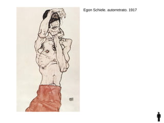 Egon Schiele. autorretrato. 1917
 
