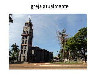 Igreja atualmente