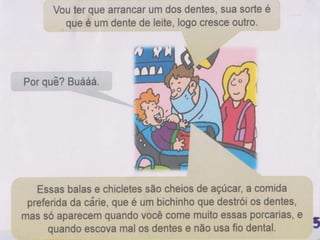 Historia do pedrinho e o chicletinho