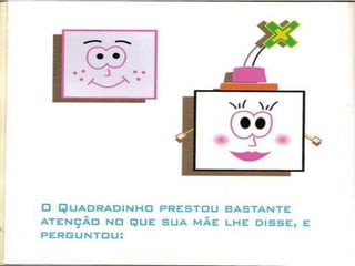 Historia do quadradinho