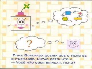 Historia do quadradinho