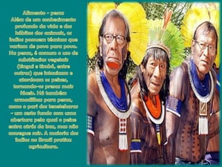 Alimento - pescaAlém de um conhecimentoprofundo da vida e dos hábitos dos animais, osíndiospossuemtécnicasquevariam de povoparapovo. Na pesca, é comum o uso de substânciasvegetais(tingui e timbó, entre outras) queintoxicam e atordoamospeixes, tornando-ospresasmaisfáceis. Hátambémarmadilhasparapesca, como o pari dos teneteharas - um cestofundo com umaaberturapelaqual o peixeentraatrás da isca, mas nãoconseguesair. A maioria dos índios no Brasilpraticaagricultura.