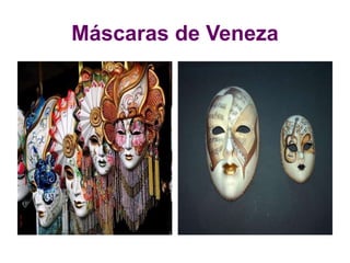 Máscaras de Veneza
 