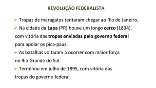 ATIVIDADES
Floriano Peixoto deixou a presidência em 15/11/1894,
ao fim do mandato. Chamado de “o consolidador da
República...