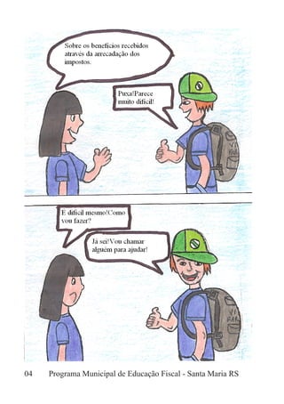 04	 Programa Municipal de Educação Fiscal - Santa Maria RS
 