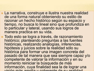 EL ser humano establece un acercamiento con ella para poder ordenar el caos de la realidad. 