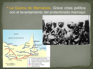 La Guerra de Marruecos . Grave crisis política con el levantamiento del protectorado marroquí 