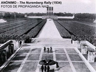 ANÓNIMO -  The Nuremberg Rally  (1934) FOTOS DE PROPAGANDA NAZI 