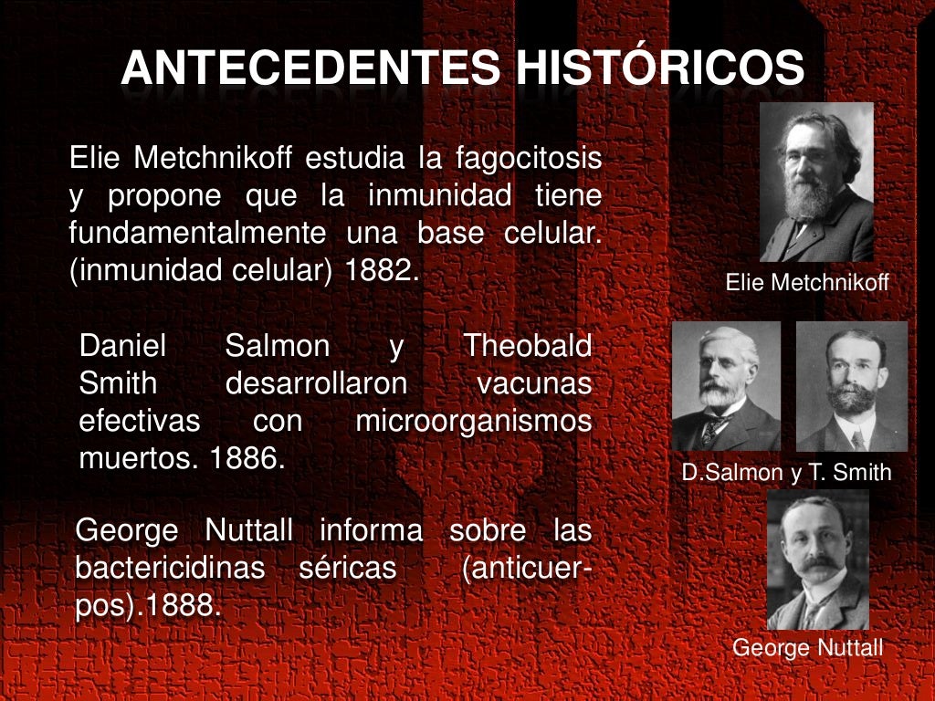 Historia de la Inmunologia Historia de la Inmunologia