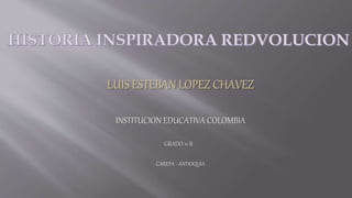 INSTITUCION EDUCATIVA COLOMBIA
GRADO 11-B
CAREPA - ANTIOQUIA
 
