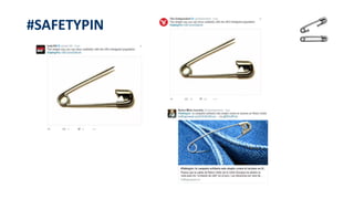 #SAFETYPIN
 