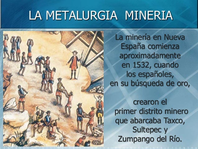 Historia metalurgia en mexico seminarios