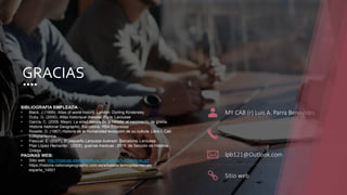 .
GRACIAS
MY CAB (r) Luis A. Parra Benavides
….
lpb121@Outlook.com
Sitio web
BIBLIOGRAFIA EMPLEADA
• Black, J.(1999). Atlas of world history. London: Dorling Kindersley
• Duby, G. (2000). Atlas historique mondial. Paris: Larousse
• García, C. (2009, Mayo). La edad oscura de la hélade. el nacimiento de grecia.
Historia National Geographic, Barcelona: RBA Edipresse
• Roselle, D. (1967) Historia de la Humanidad evolución de su cultura. Libro I. Cali:
EditorialNorma
• Pascual, E. (2007). El pequeño Larousse ilustrado. Barcelona: Larousse.
• Pilar López Hernando . (2005). guerras medicas . 2015, de Sección de Historia
Griega
PAGINAS WEB:
• Sitio web: http://clasicas.iesvegadelturia.es/Guerras%20Medicas.pdf
• https://historia.nationalgeographic.com.es/a/batalla-termopilas-heroes-
esparta_14501
 