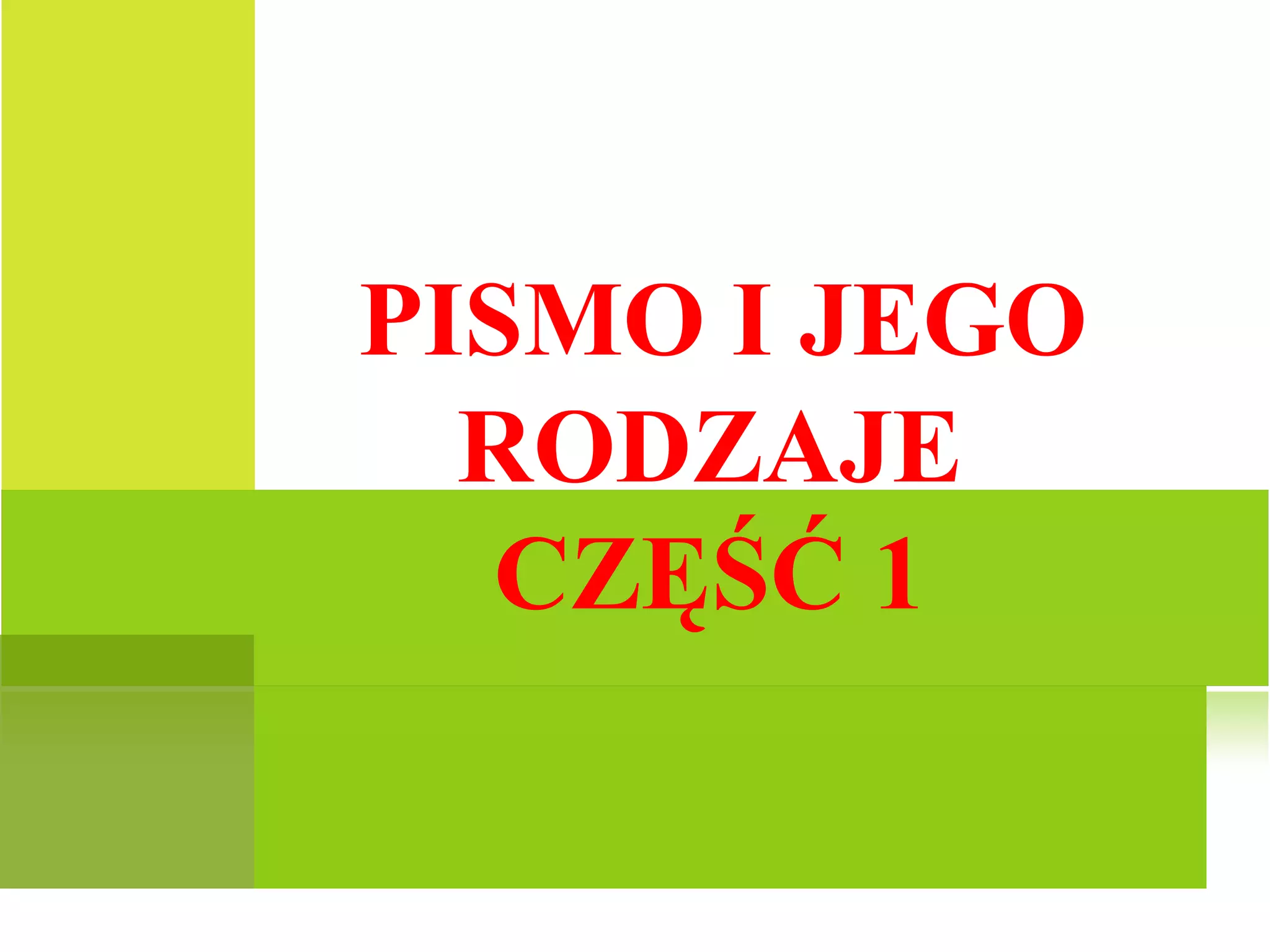Historia pisma cz.1 | PPT