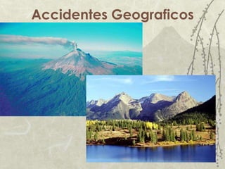 Accidentes Geograficos