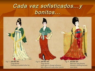 Cada vez sofisticados...yCada vez sofisticados...y
bonitos...bonitos...
 