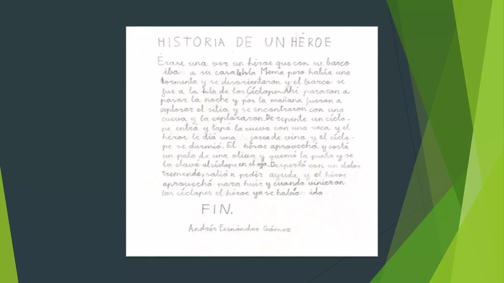 Historias de héroes