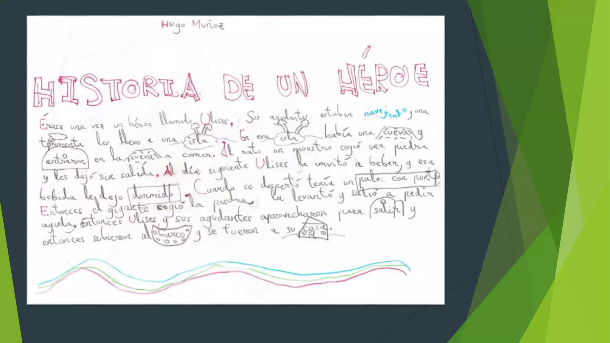 Historias de héroes